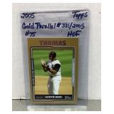 2005 Topps Frank Thomas Gold Parallel card