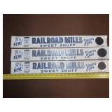 3 Tin Railroad Mills Snuff Signs