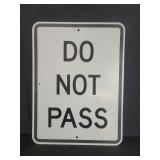 Regulatory do not pass aluminum sign