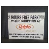 "Two hours free parking while shopping at Ralphs"