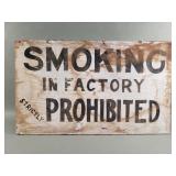 Vintage "Smoking Strictly Prohibited" sign