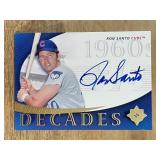 2005 Upper Deck Ron Santos signature Decades card