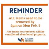 Items must be removed by Feb 9 4pm
