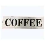 Metal Coffee Sign 12 x 39
