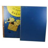 1932 First Original French Ed. Le Voyage de Babar