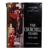 1965 First Ed. The Churchill Years