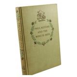 1950 First Ed. Paul Revere & the Minute Men