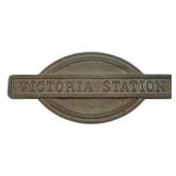 Brass Victoria Station Hanging Sign 12'x5.25'