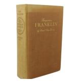 1938 1st Ed. Benjamin Franklin by Carl Van