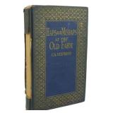 1925 Ed. Haps and Mishaps at the Old Farm