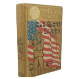 1898 1st Ed. Under Dewey at Manila