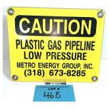 CAUTION GAS PIPELINE SIGN