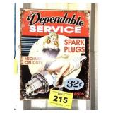 DEPENDABLE SERVICE SPARK PLUG SIGN