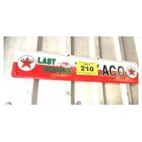 TEXACO SIGN - LAST CHANCE