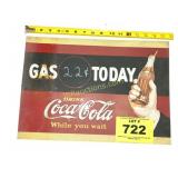 APPROX 16 3/4" W METAL COCA-COLA SIGN