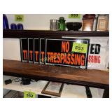 NO TRSPASSING SIGNS