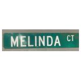 ï¿½Melinda CTï¿½ Reflective Street Sign