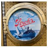 Vintage Strohs Beer Port Hole Sign;