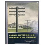 Western Electric Railway Communications Book