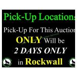 PICKUP LOCATION IS IN ROCKWALL, TEXAS