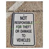 12x18 Not Responsible Metal Sign