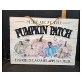 Meet Me At The Pumpkin Patch Wooden Sign