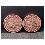(2) In God We Trust You Are Not Forgotten Tokens