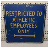 Hand Painted Restricted Sign 18x18