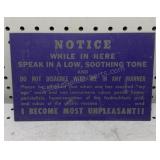 Metal NOTICE Sign 6.5x10