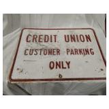 Credit Union Customer Only Parking Metal Sign