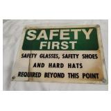 Safety First Metal Sign 10x13.5