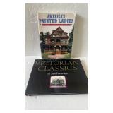 Americas painted Ladies and Victorian Classics of