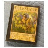 Hardcover Deerslayer 1925 copyright