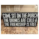 Sit on the Porch sign
