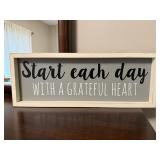 Start Each Day with a Grateful Heart sign