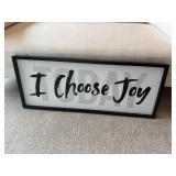 'I Choose Joy Today' sign
