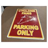 Cyclone Fans Parking Only metal sign