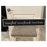 'Good Food, Good Friends, Good Times' sign
