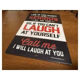 Laugh metal sign
