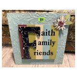 Faith, Family, Friends wall decor;