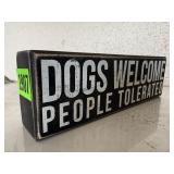 Dogs Welcome decor sign