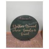 Decorative Gather Around Where Family is Found