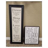 Wall Art  2 Pictures with Sayings