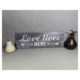 Love Lives Here Wood Sign, Decorative Pears