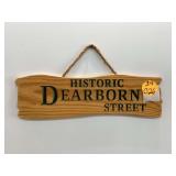 HISTORIC DEARBORN STREET SIGN