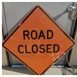 (K) Reflective Highway Sign  "Road Closed" 30" x