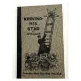 1924 Winning His Star By Police Captain M.J. Galle