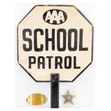 Vintage AAA School Patrol 2-Sided Sign w/ Badges