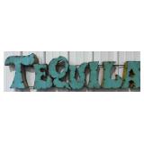 4' Tequila Single Sided Metal Sign