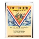 WWII US "Fuel for Them" Framed Propaganda Poster